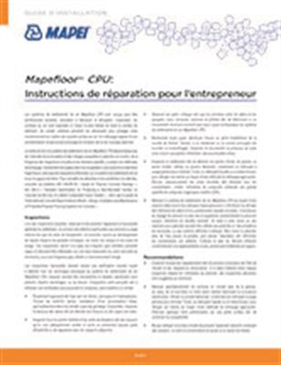 Mapefloor CPU : Instructions de réparation pour l’entrepreneur
